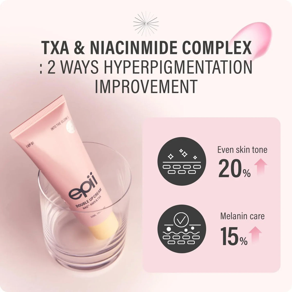 Epii Double Up Cream with NAD+, NMN, and TXA for Skin Brightening and Tightening - 50ml